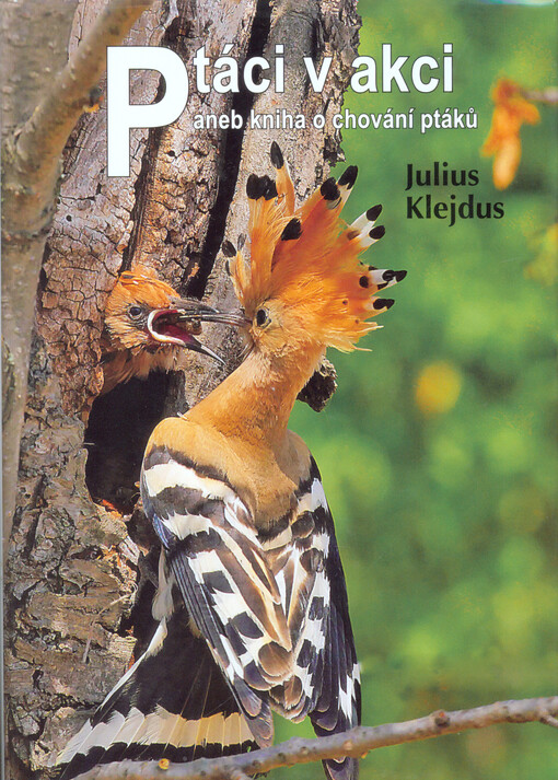 Ptáci v akci aneb kniha o chování ptáků