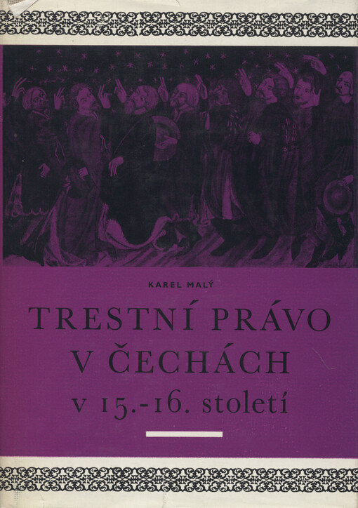 Trestní právo v Čechách v 15.-16. století