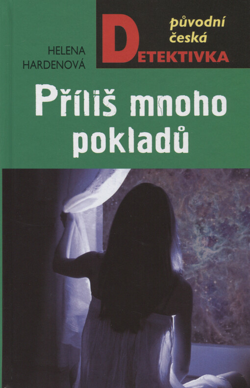 Příliš mnoho pokladů