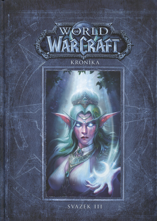 World of WarCraft - Kronika 3