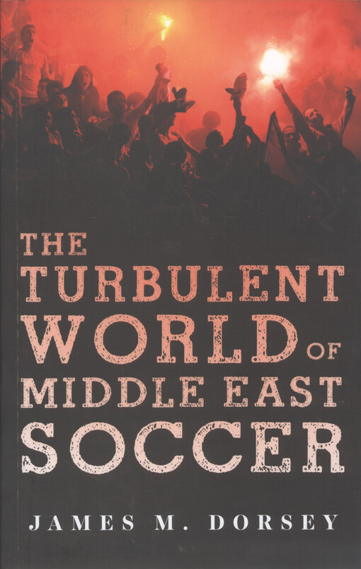 The turbulent world of Middle East soccer
