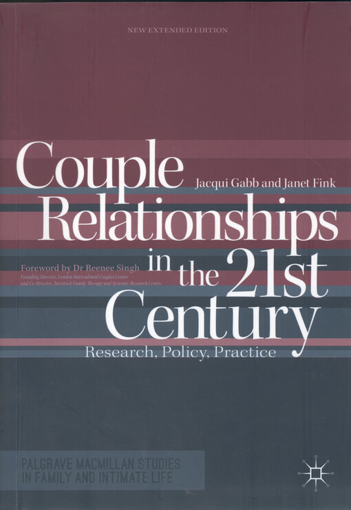 Couple relationships in the 21st century : research, policy, practice