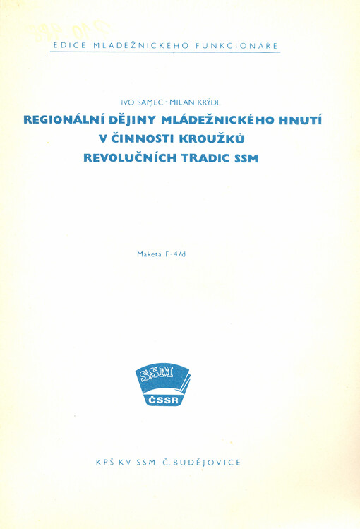 Regionální dějiny mláděžnického hnutí v činnosti kroužků revolučních tradic SSM