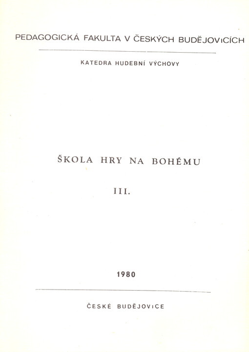 Škola hry na bohemu. III.