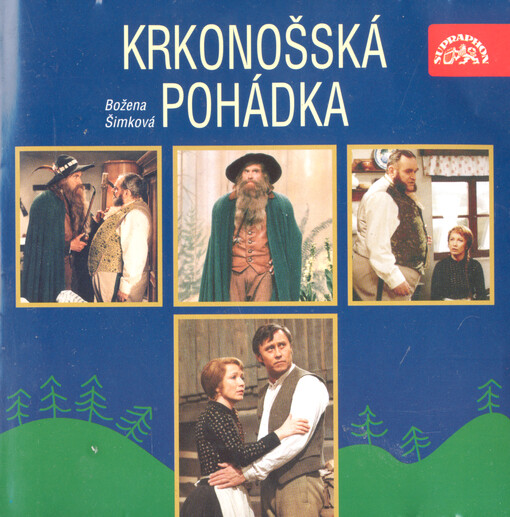 Krkonošská pohádka13 nejoblíbenějších pohádek