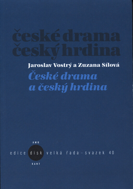 České drama a český hrdina