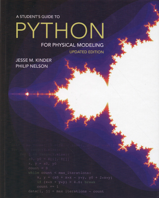 A student's guide to Python for physical modeling