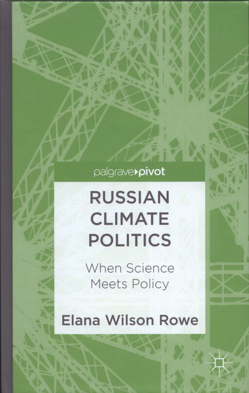 Russian climate politics : when science meets policy