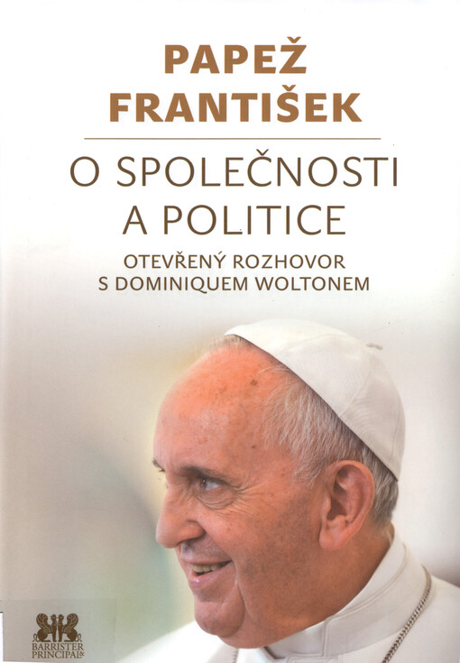 O společnosti a politice - Papež František