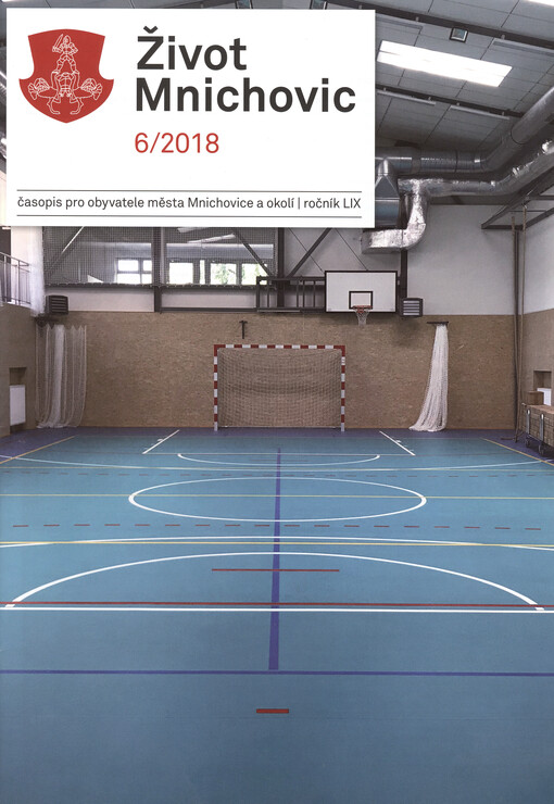 Život Mnichovic : časopis pro obyvatele města Mnichovice a okolí