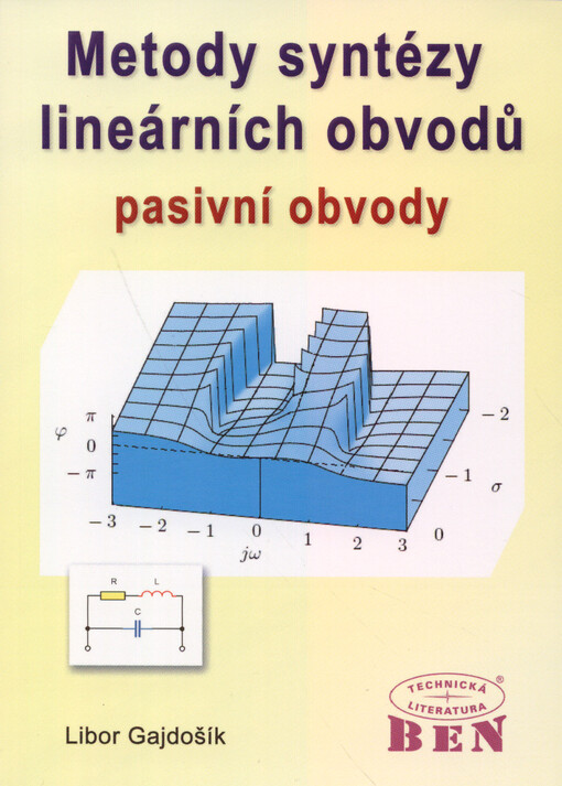 Metody syntézy lineárních obvodů : pasivní obvody