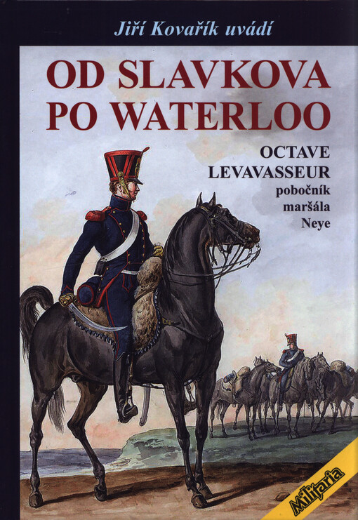 Od Slavkova po Waterloo