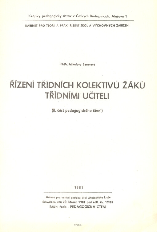 Řízení třídních učitelů na střední průmyslové škole : II. část pedagogického čtení