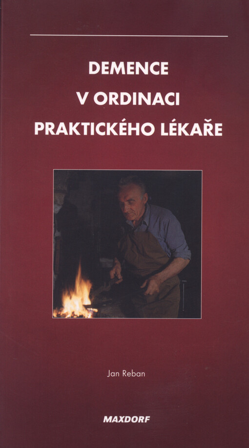 Demence v ordinaci praktického lékaře