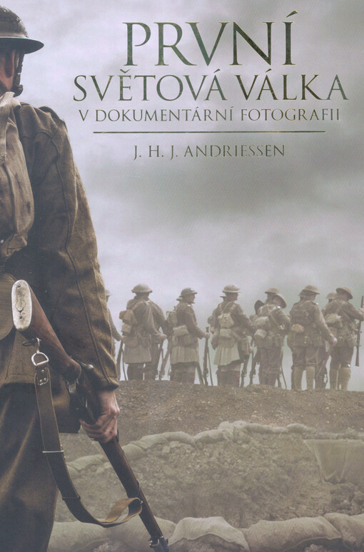 První světová válka v dokumentární fotografii