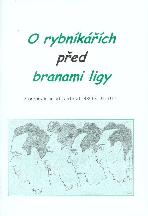 O rybníkářích před branami ligy
