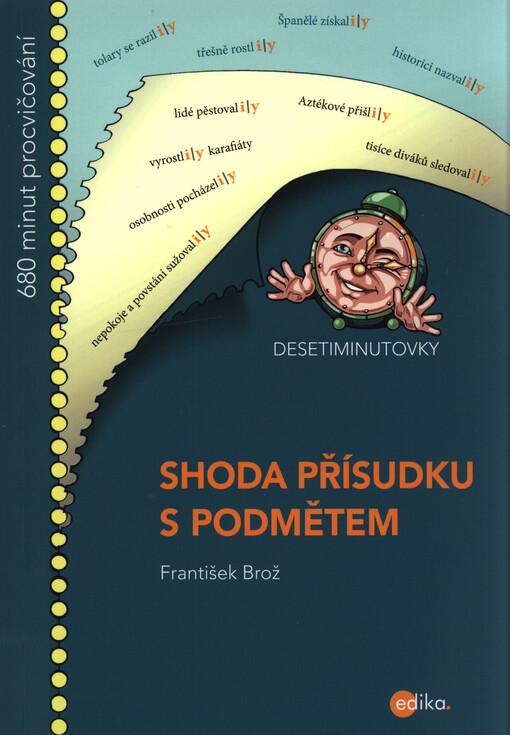 Desetiminutovky - Shoda přísudku s podmětem