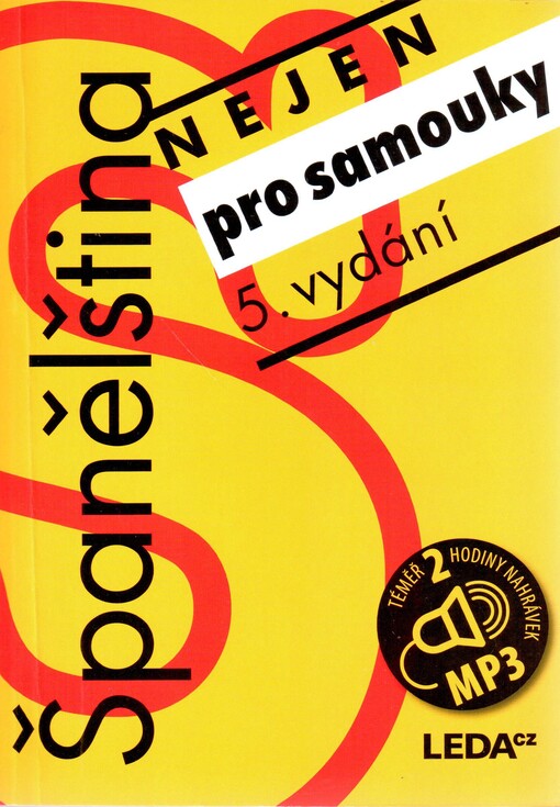 Španělština nejen pro samouky - učebnice, klíč se španělsko-českým slovníčkem + audio - L. Prokopová