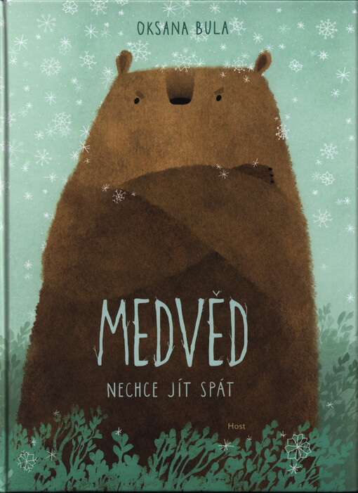 Medvěd nechce jít spát