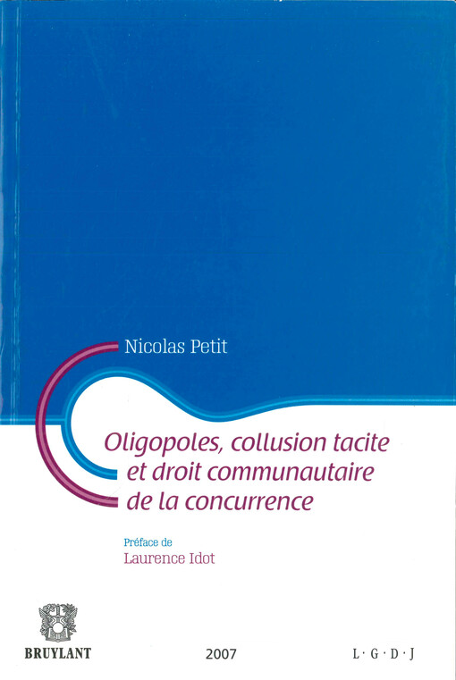 Oligopoles, collusion tacite et droit communautaire de la concurrence