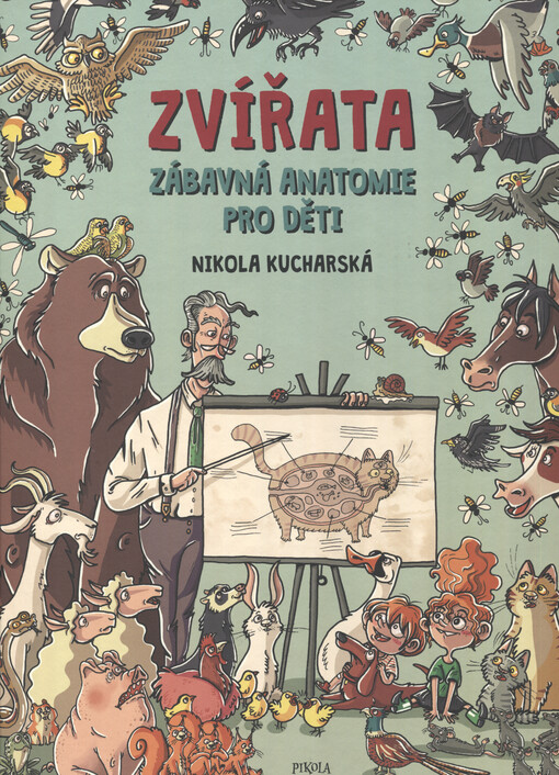 Zvířata - Zábavná anatomie pro děti