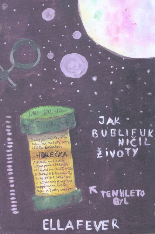 Jak bublifuk ničil životy