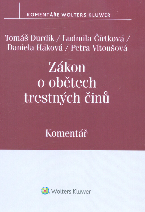Zákon o obětech trestných činů : komentář