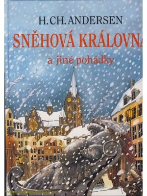 Sněhová královna a jiné pohádky