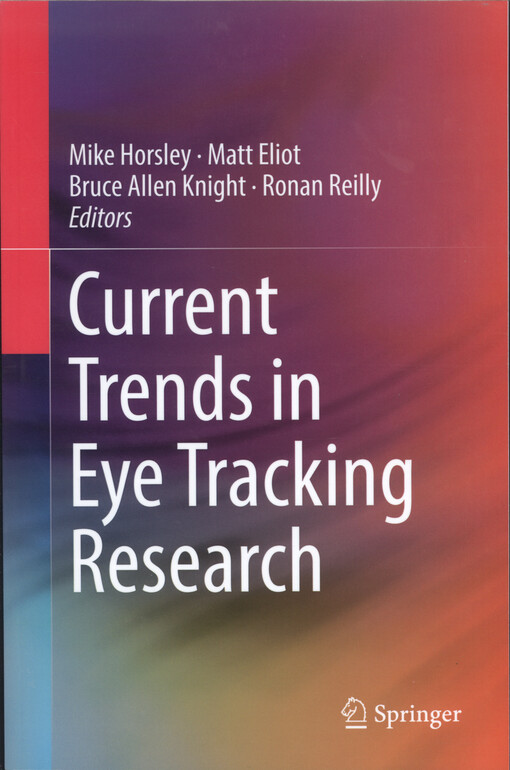 Current trends in eye tracking research