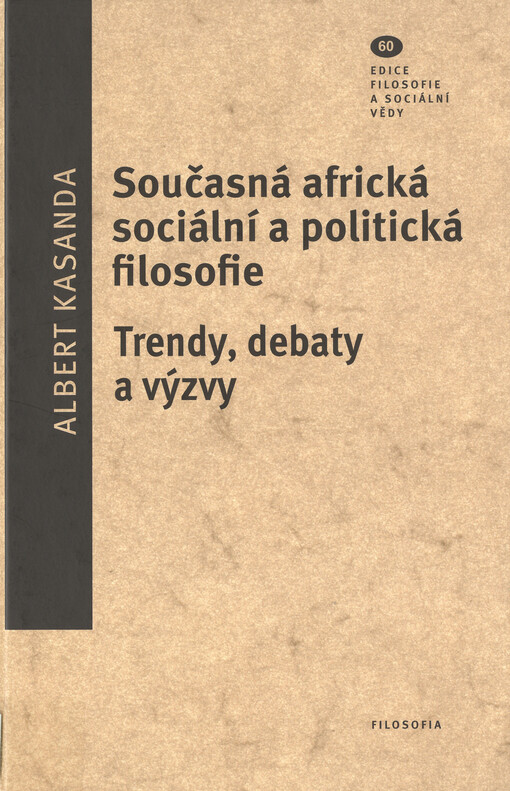 Současná africká sociální a politická filosofie: trendy, debaty a výzvy