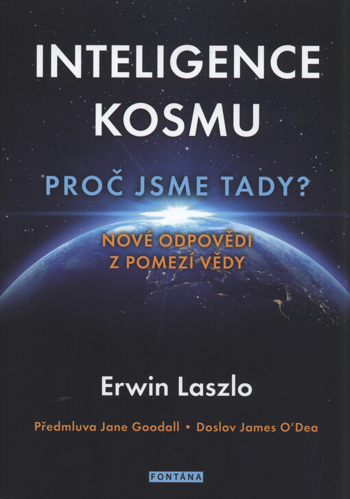 Inteligence kosmu - Proč jsme tady?
