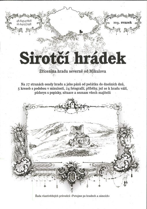 Sirotčí hrádek : zřícenina hradu severně od Mikulova