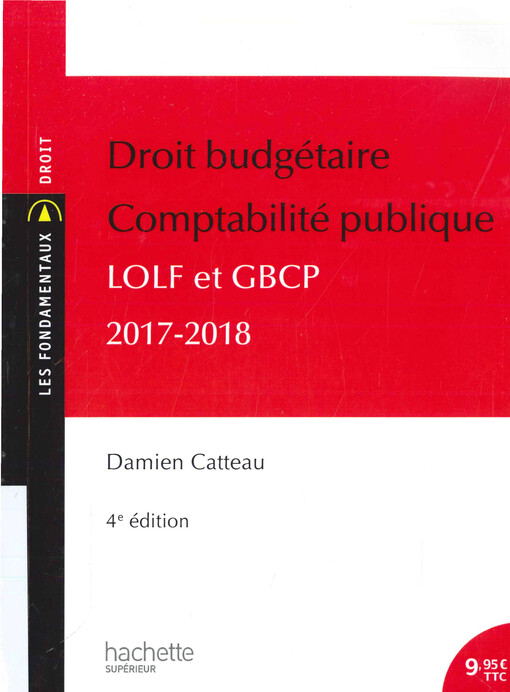 Droit budgétaire comptabilité publique LOLF et GBCP