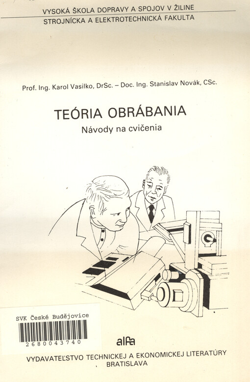 Teória obrábania : návody na cvičenia