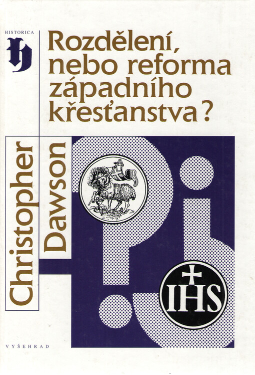 Rozdělení nebo reforma západního křesťanstva?