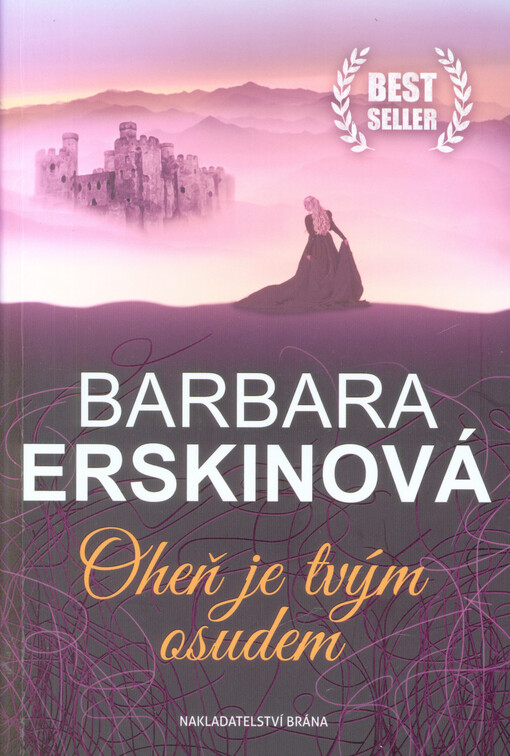 Oheň je tvým osudem
