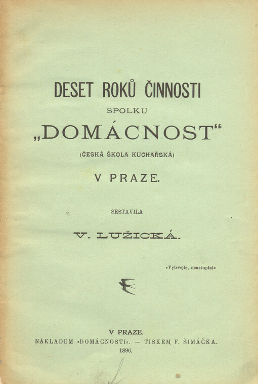 Deset roků činnosti spolku 