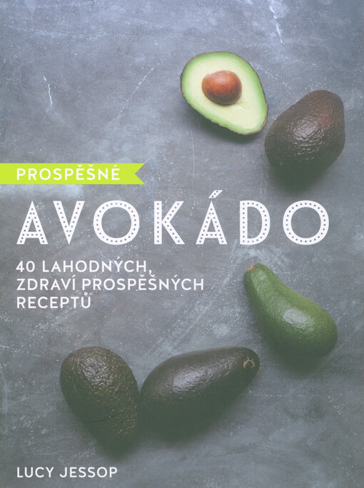 Prospěšné Avokádo