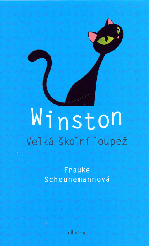 Winston: Velká školní loupež