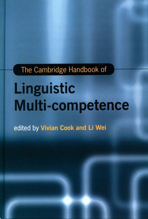 The Cambridge handbook of linguistic multi-competence