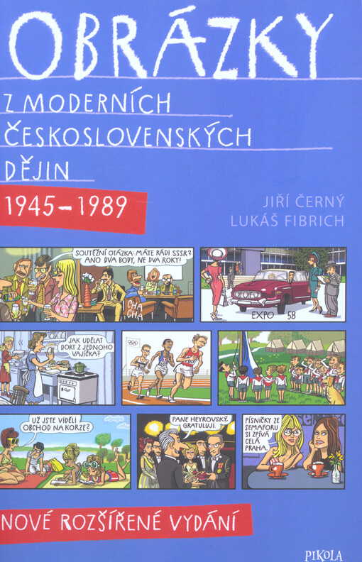 Obrázky z moderních československých dějin : 1945-1989