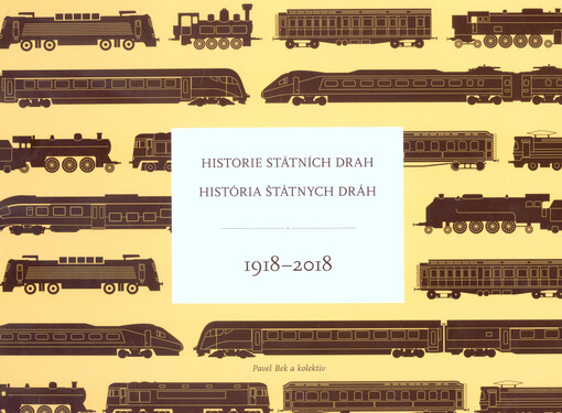 Historie státních drah / História štátnych dráh 1918–2018
