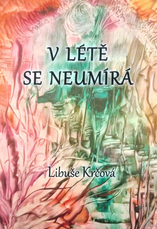 V létě se neumírá