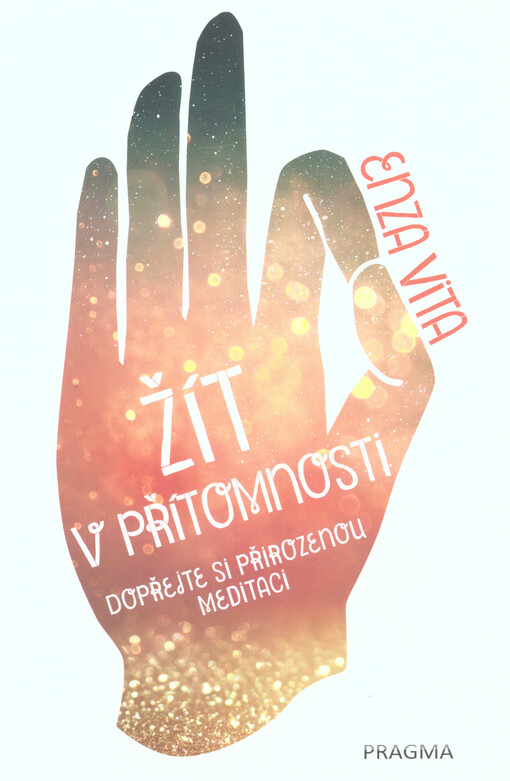 Žít v přítomnosti