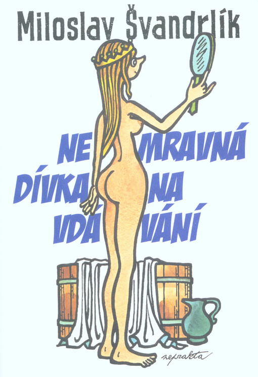 Nemravná dívka na vdávání