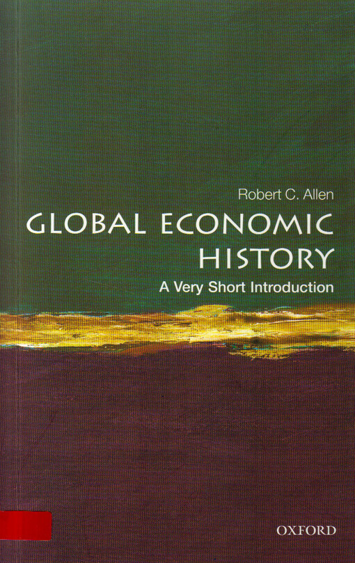 Global economic history : a very short introduction