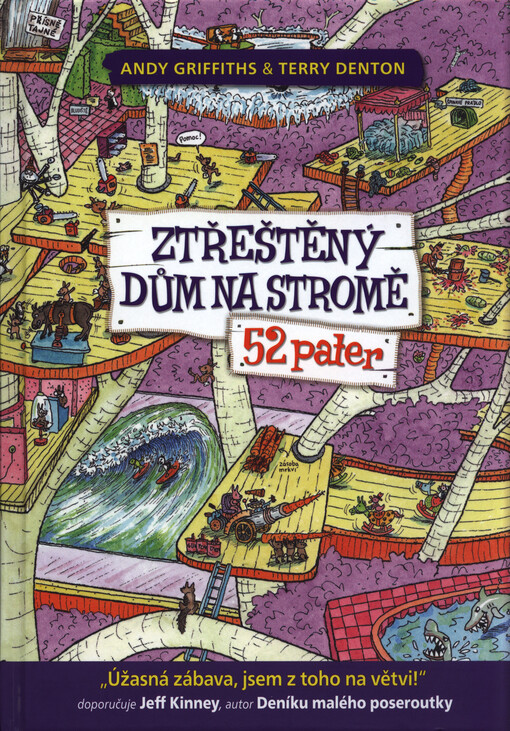 Ztřeštěný dům na stromě - 52 pater