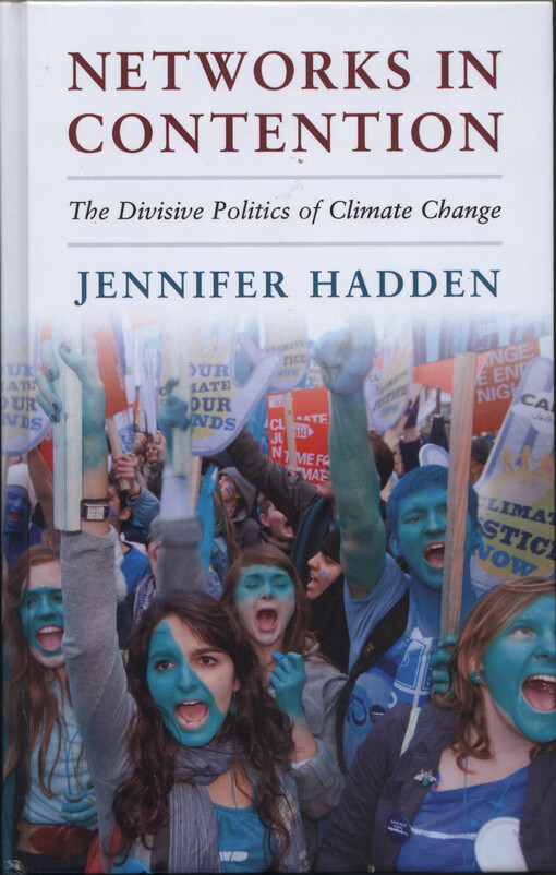Networks in contention : the divisive politics of climate change