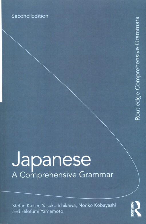 Japanese :a comprehensive grammar