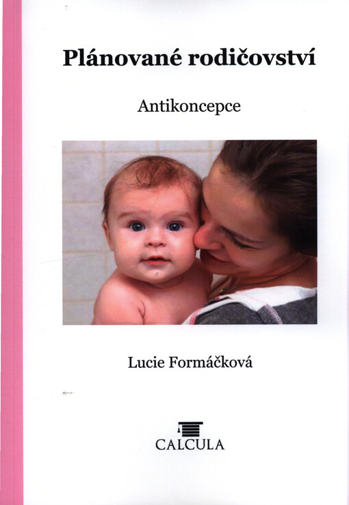 Plánované rodičovství : antikoncepce